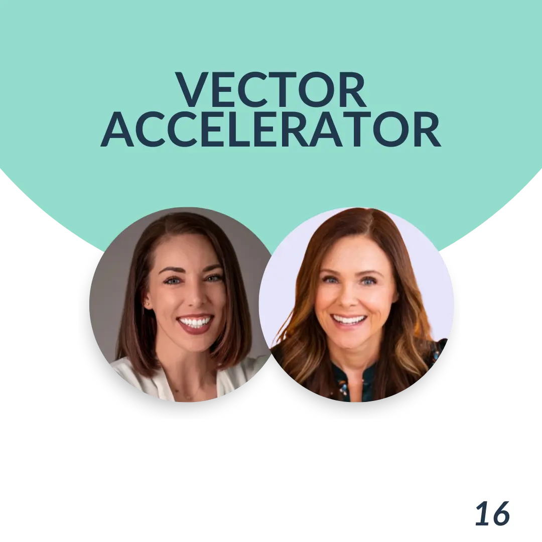 podcast episode vector accelerator